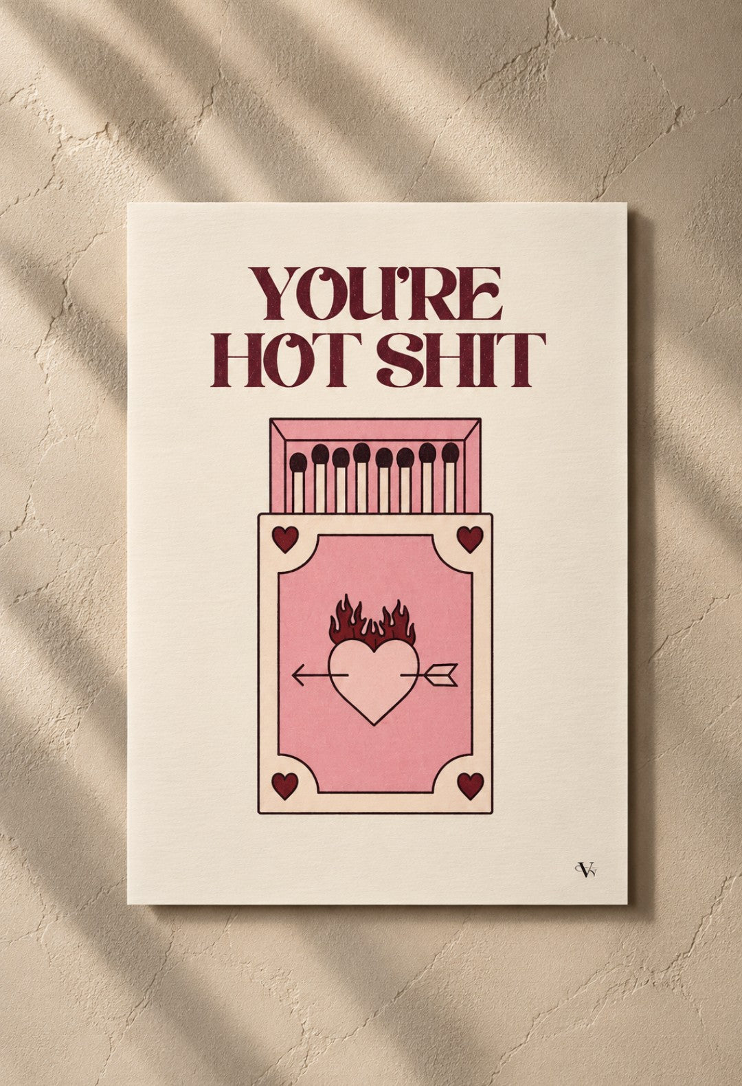 Postkarte "You're Hot Shit"